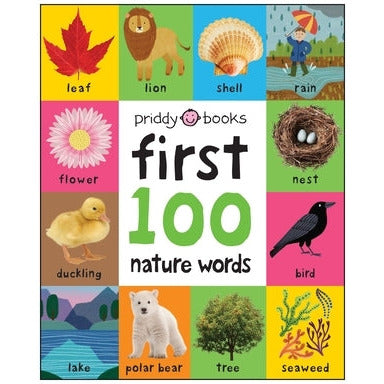 First 100: Nature Words by Roger Priddy
