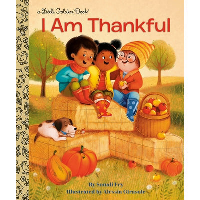 I Am Thankful by Sonali Fry