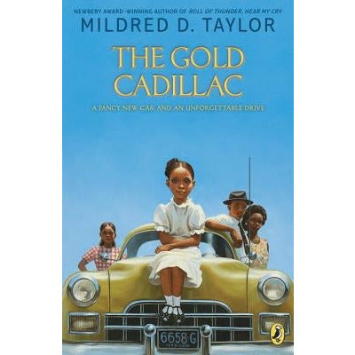 The Gold Cadillac by Mildred D. Taylor